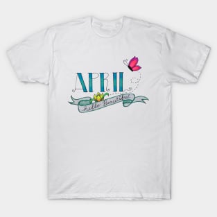 April month heading T-Shirt